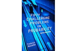 Fifty Challenging Problems in Probability with Solutions (Dover Books on MaTHEMA 1.4tics)
