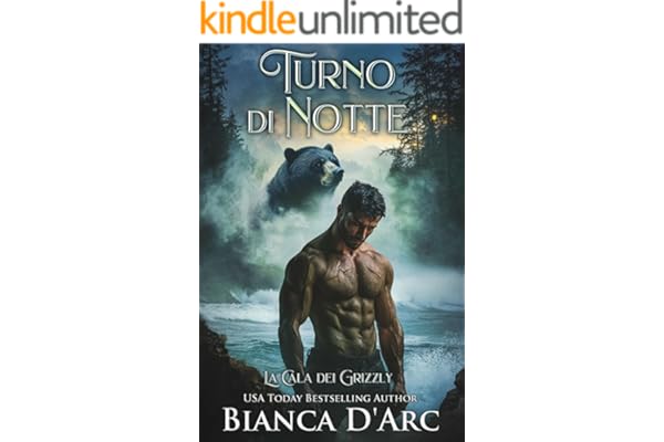 Turno di Notte (La Cala dei Grizzly Vol. 3)