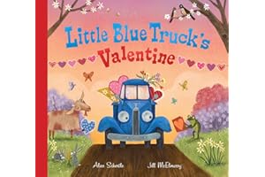 Little Blue Truck's Valentine: A Valentine's Day Book For Kids