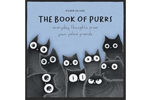The Book of Purrs: Everyday Thoughts from Your Feline Friends