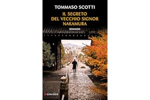 Il segreto del vecchio signor Nakamura (La Gaja scienza)