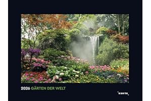 Die schönsten Gärten der Welt - KUNTH Wandkalender 2026: Hochwertiger, bildstarker Kalender mit Spiralbindung im Großformat (KUNTH Wandkalender Black Edition 60 x 45 cm)