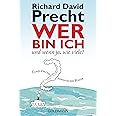 Wer bin ich - und wenn ja wie viele?: Eine philosophische Reise
