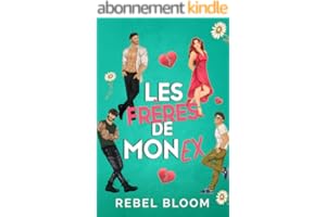 Les frères de mon ex: Une romance reverse harem