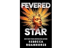 Fevered Star (Between Earth and Sky, 2)