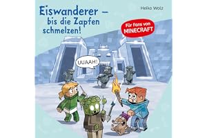 Minecraft 10: Eiswanderer – bis die Zapfen schmelzen!