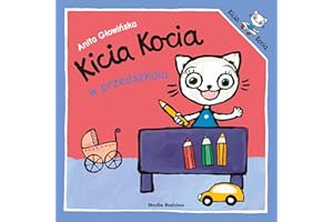 KICIA KOCIA W PRZEDSZKOLU wyd. 2024