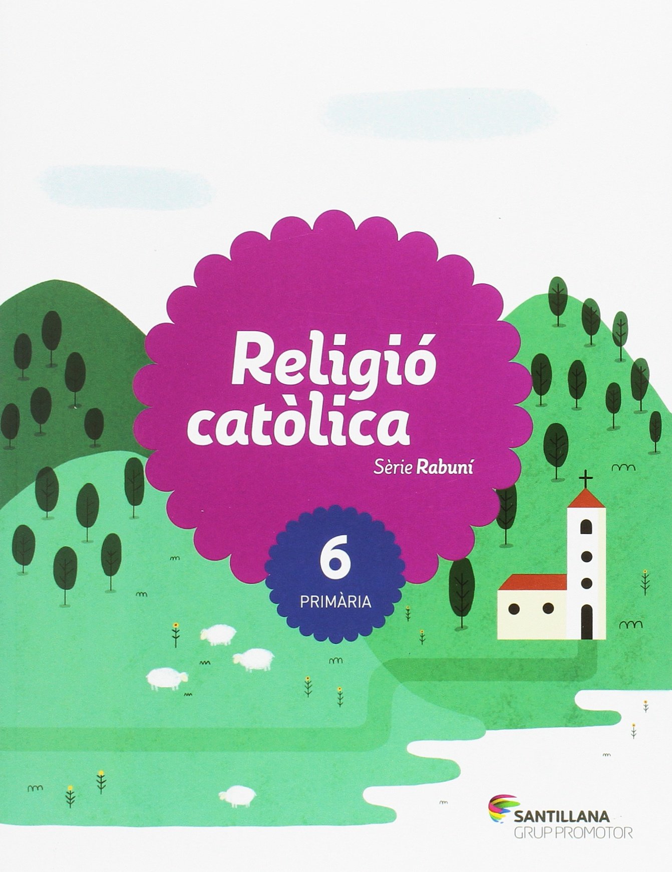 RELIGIO CATOLICA SERIE RABUNI 6 PRIMARIA