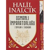 Osmanlı İmparatorluğu Seti 2 Cilt - Kutulu (Ciltli): 1- Toplum ve Ekonomi 2- Sultan ve Siyaset