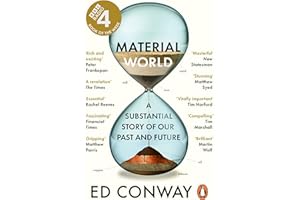 Material World: A Substantial Story of Our Past and Future