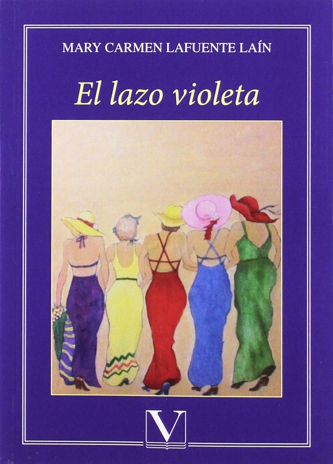 El lazo violeta: 23 mujeres que abrieron camino: 1