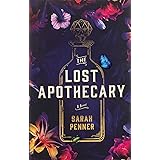 The Lost Apothecary: The New York Times Top Ten Bestseller