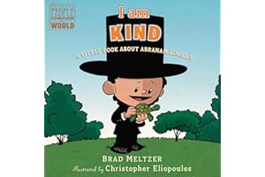 I Am Kind: A Little Book About Abraham Lincoln (Ordinary People Change the World)