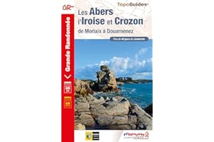 Les Abers, l'Iroise et Crozon: de Morlaix à Douarnenez
