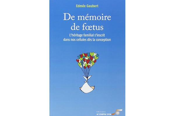 De mémoire de fœtus : L'héritage familial s'inscrit dans nos cellules dès la conception