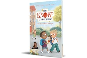 Das Knopf-Universum und die stibitzten Wünsche