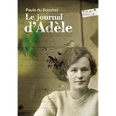 Le journal d'Ad&egrave;le (1914-1918)