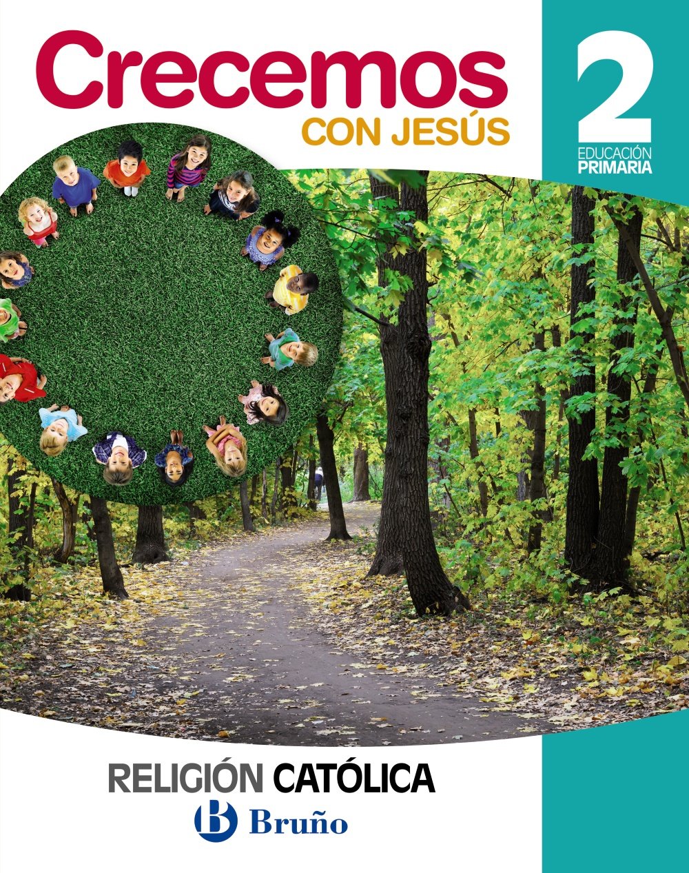 Religión católica Crecemos con Jesús 2 Primaria