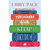 YOKLUĞUNDA &Ccedil;OK KİTAP OKUDUM