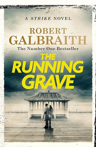 #2 — The Running Grave: Cormoran Strike Book 7