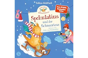 Spekulatius, der Weihnachtsdrache. Spekulatius und der Schneeriese: Spekulatius, Band 6