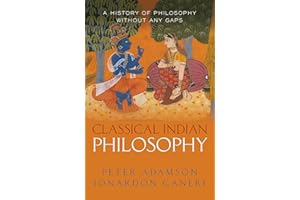 Classical Indian Philosophy: A history of philosophy without any gaps, Volume 5