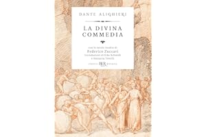 La Divina Commedia di Dante illustrata da Federico Zuccari (BUR Classici BUR Deluxe)