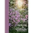 RHS Gardening for Mindfulness (English Edition)