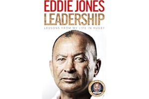 Leadership: Lessons From My Life in Rugby