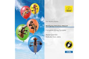 [The Auryn Series] Wolfgang Amadeus Mozart: Complete String Quintets