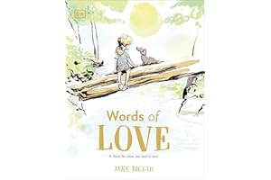 Words of Love: A Friend for Little Ones When They Need it the Most