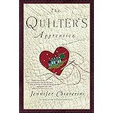 The Quilter's Apprentice: A Novel (The Elm Creek Quilts Book 1)