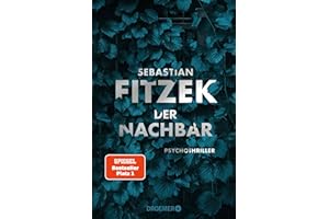 Der Nachbar: Psychothriller