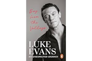 Boy From the Valleys: My unexpected journey