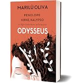 Odysseus - Penelope Kirke Kalypso ve Diğer Kadınların Anlatımıyla
