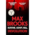 Devolution: From the bestselling author of World War Z