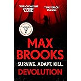 Devolution: From the bestselling author of World War Z