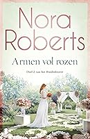 Armen vol rozen (Bruidenkwartet Book 2)