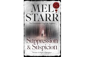 Suppression and Suspicion: 15 (The Chronicles of Hugh de Singleton, Surgeon)