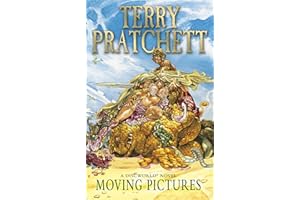 Moving Pictures: (Discworld Novel 10)