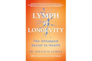LYMPH & LONGEVITY: The Untapped Secret to Health