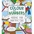 Colour by Numbers: Adding and Subtracting