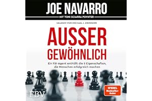 Außergewöhnlich: Ein FBI-Agent enthüllt die 5 Eigenschaften, die Menschen erfolgreich machen