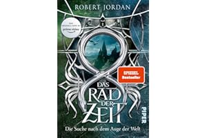Das Rad der Zeit 1 (Das Rad der Zeit 1): Die Suche nach dem Auge der Welt | Die Buch-Serie zur großen prime video-Serie »Wheel of Time« (WoT)!