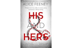 His and Hers: the thrilling, suspenseful and gripping psychological thriller soon to be a major TV series with Jessica Chasta