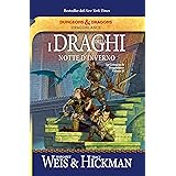 I draghi della notte d'inverno. Le cronache di Dragonlance (Vol. 2)