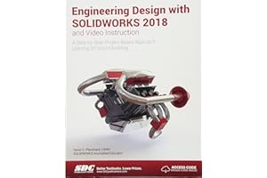 Engineering Design with SOLIDWORKS 2018 and Video Instruction