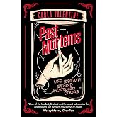 Past Mortems: Life and death behind mortuary doors