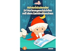 FRANZIS 60676 - Adventskalender 24 Vorlesegeschichten mit dem Sandmännchen, Spezialdruck zum Anfassen und Staunen, für Kinder ab 3 Jahren