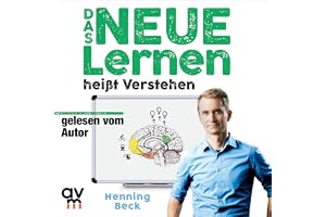 Das neue Lernen - heißt Verstehen